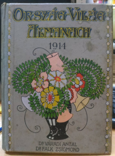 Vradi-Falk (szerk.) - Orszg-vilg almanach 1914 II.