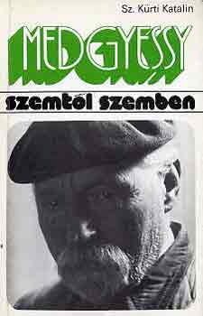 Sz. Krti Katalin - Medgyessy (Szemtl szemben)