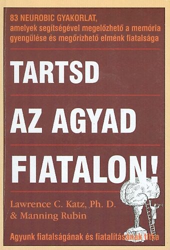 C.Katz-Rubin - Tartsd az agyad fiatalon!