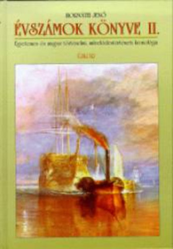 Horváth Jenő - Évszámok könyve II.