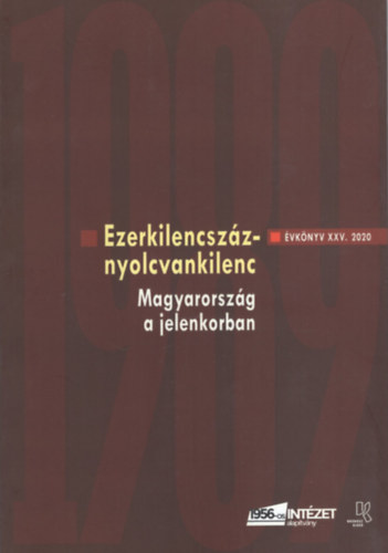 Rainer M. J�nos (szerk.) - �vk�nyv XXV. 2020 - Magyarorsz�g a jelenkorban