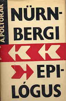 Arkagyij I. Poltorak - Nürnbergi epilógus