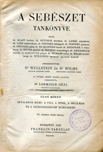 Dr. Wullstein - Dr. Wilms - A seb�szet tank�nyve I. k�tet