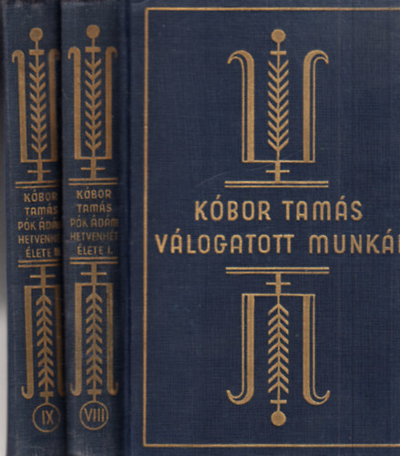 K�bor �d�m - P�k �d�m hetvenh�t �lete I-II. (K.T.v�l.munk�i)