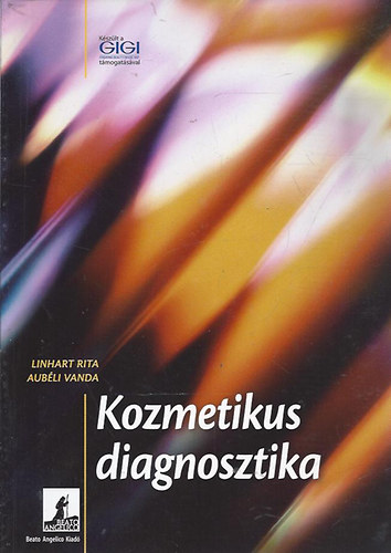 Linhart Rita - Aubli Vanda - Kozmetikus diagnosztika