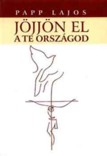 Papp Lajos, Graf.: Simon Andrs - Jjjn el a Te orszgod (Simon Andrs illusztrciival)