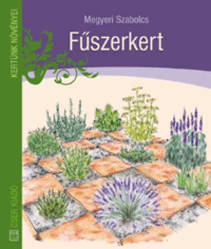 Megyeri Szabolcs - Fűszerkert