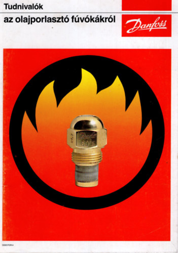 Tudnivalók az olajporlasztó fúvókákról