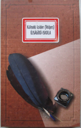 K�lnoki Izidor (Vulpes) - �js�g�r�-iskola