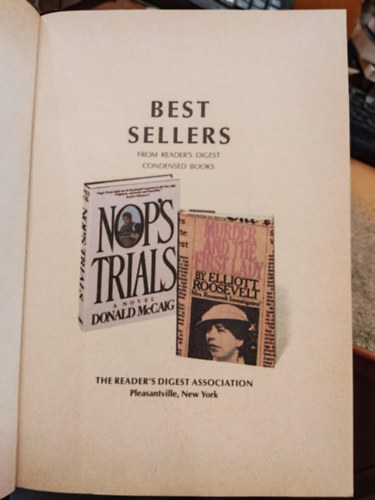 Readers Digest, Donald McCaig, Elliott Roosevelt - Best Sellers from Reader's Digest Condensed Books: Nop's Trials + Murder and the First Lady