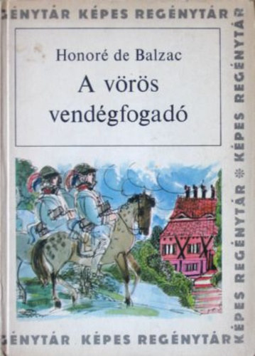 Honor� de Balzac - A v�r�s vend�gfogad�