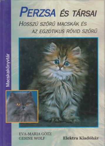 Eva-Maria Gtz; Gesine Wolf - Perzsa s trsai