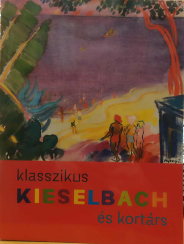 Kieselbach Galria - Kieselbach Galria: Klasszikus s kortrs 78. Kpaukci 2025