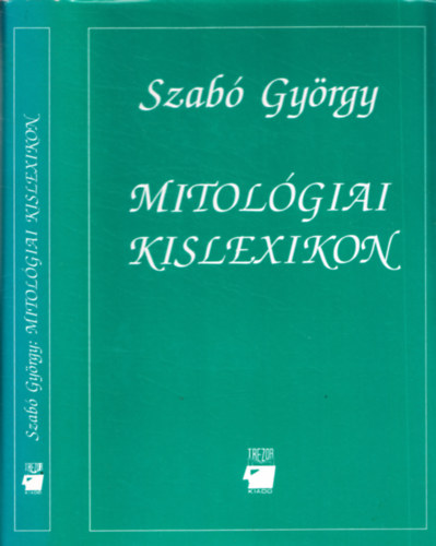 Szabó György - Mitológiai kislexikon
