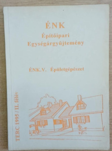 ÉNK Építőipari egységárgyűjtemény - ÉNK. V. Épületgépészet
