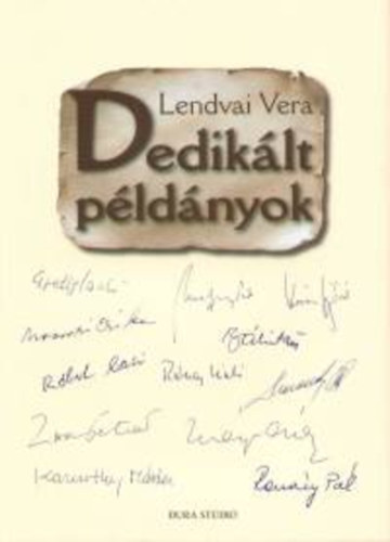 Lendvai Vera - Dedik�lt p�ld�nyok
