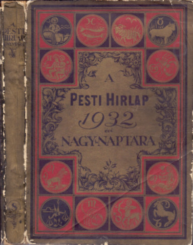 A Pesti H�rlap Nagy napt�ra az 1932. sz�k� �vre