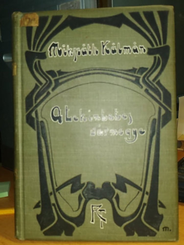 Miksz�th K�lm�n - A tekintetes v�rmegye (Miksz�th K�lm�n munk�i)