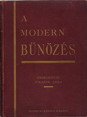 Turcsnyi Gyula (szerk.) - A modern bnzs II.