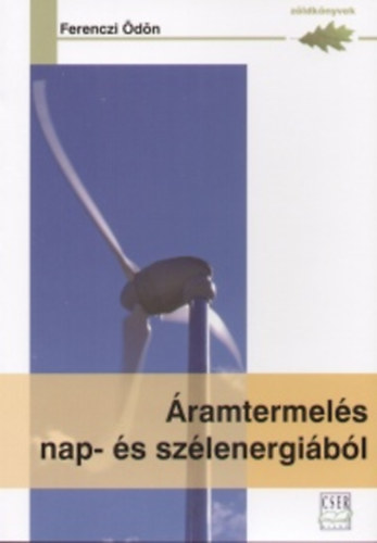 Ferenczi dn - ramtermels nap- s szlenergibl