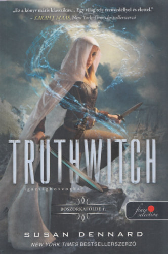 Susan Dennard - Truthwitch - Igazsgboszorka