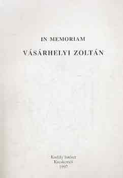 Ittzés Mihály (szerk.) - In memoriam Vásárhelyi Zoltán