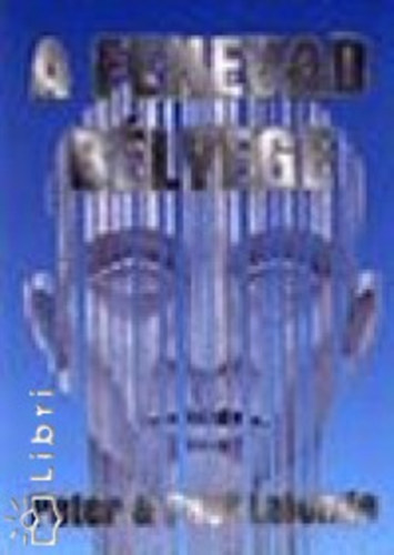 Peter & Paul Lalonde - A fenevad b�lyege