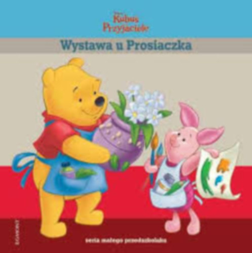 Wystawa u Prosiaczka (Kiállítás a Malacka házában lengyel nyelven)