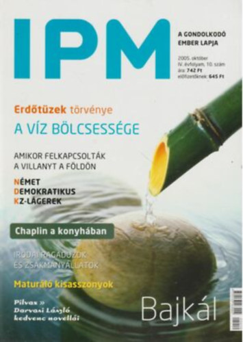 rokszllsy Zoltn, Kllai Tibor, Martos Gbor - IPM Magazin IV. vfolyam 2005. oktber