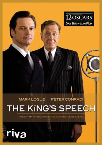 Mark Logue, Peter Conradi - The King's Speech (német nyelven)