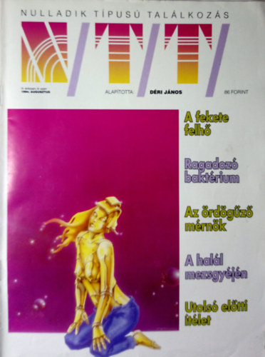 Rózsa Péter (szerkesztő) - Nulladik Típusú Találkozás - III. évf. 8. szám (1994. augusztus)
