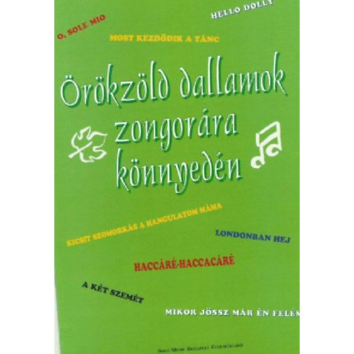 Örökzöld dallamok zongorára