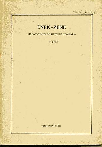 Lomoschitz Pl; Kerecsnyi Lszl - nek-zene az vnkpz intzet szmra II. rsz