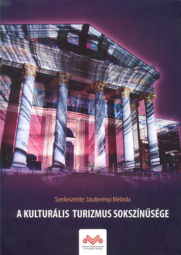 A kulturlis turizmus soksznsge