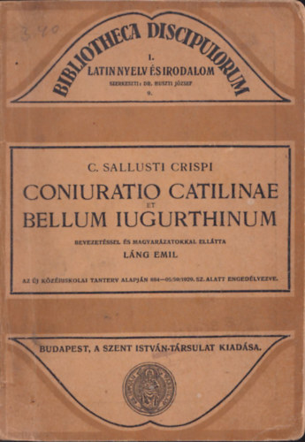 C. Sallusti Crispi - Coniuratio catilinae et Bellum iugurthinum