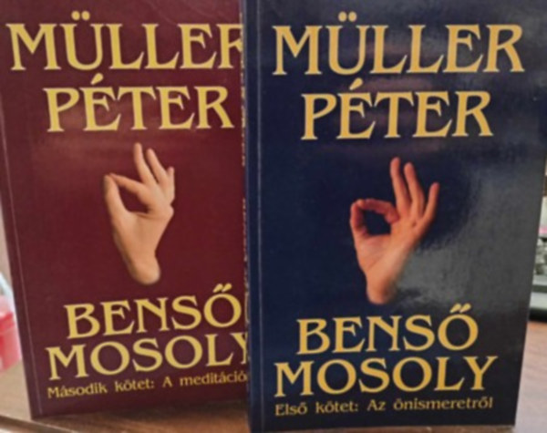M�ller P�ter - Bens� mosoly 1-2. A medit�ci�r�l+Az �nismeretr�l