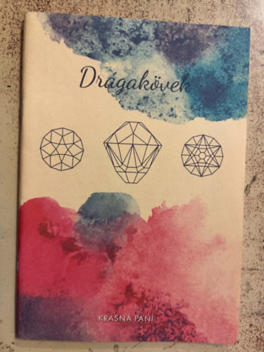 Krásná Paní - Drágakövek