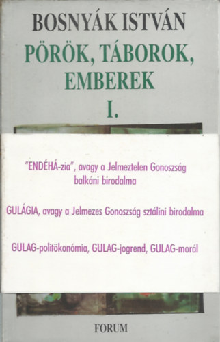 Bosnyk Istvn - Prk, tborok, emberek I-II.