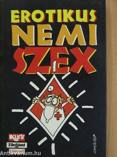 Fld S. Pter; Krenner Istvn - Erotikus nemi szex