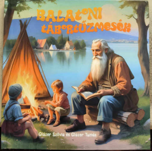Glzer Szilvia, Glzer Tams - Balatoni tbortzmesk