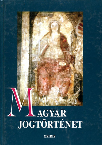 Mezey Barna - Magyar jogtörténet