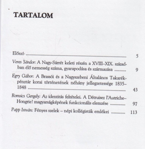 Tanulmnyok a 19-20. szzadi magyar trsadalom- s politikatrtnetbl