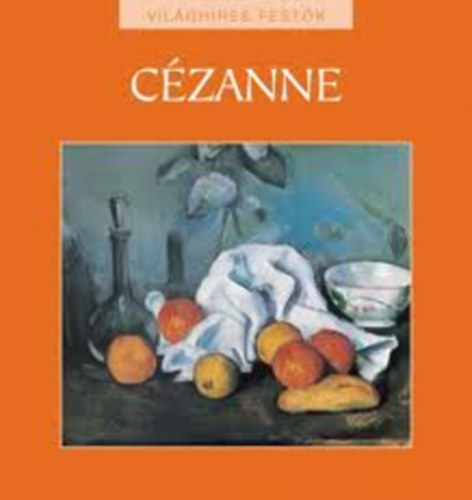 Paul Czanne (Vilghres festk)
