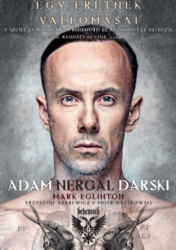 Mark Eglinton, Adam Nergal Darski - Egy eretnek vallomsai