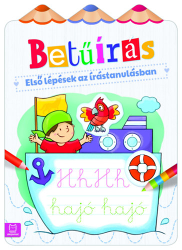 Agnieszka Bator - Els lpsek az rstanulsban -  Betrs