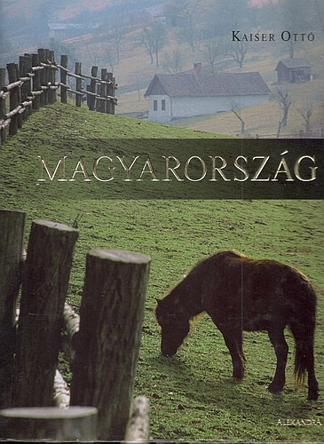 Kaiser Ott, D. Szab Ede - Magyarorszg