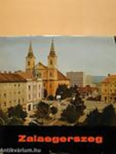 Zalaegerszeg v�ros jubileumi k�pesk�nyve 1970