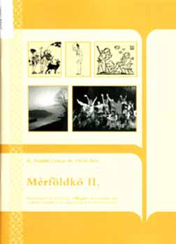 Dr. Sz�plaki Gy�rgy; Vilcsek B�la dr. - M�rf�ldk� II. - irodalom feladatf�zet 8. oszt�ly