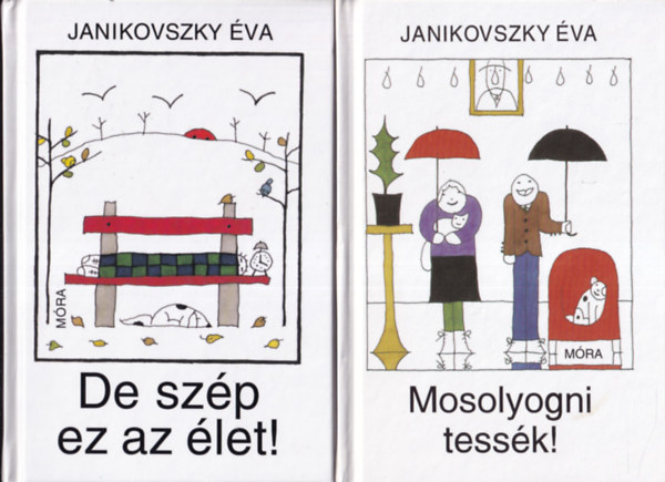 Janikovszky va - De szp ez az let! + Mosolyogni tessk! (2 db)