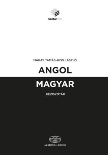 Magay Tam�s, Kiss L�szl� - Angol-magyar k�zisz�t�r